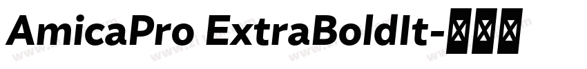 AmicaPro ExtraBoldIt字体转换